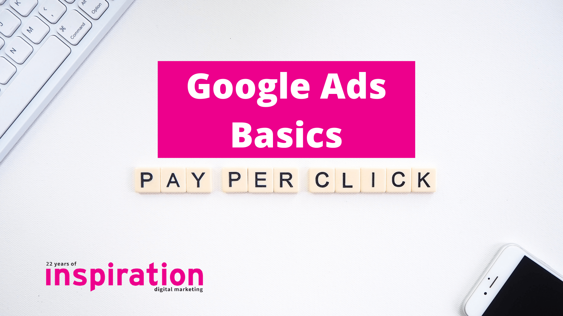 Basic Google Ads KPI’s Every Company Should Understand
